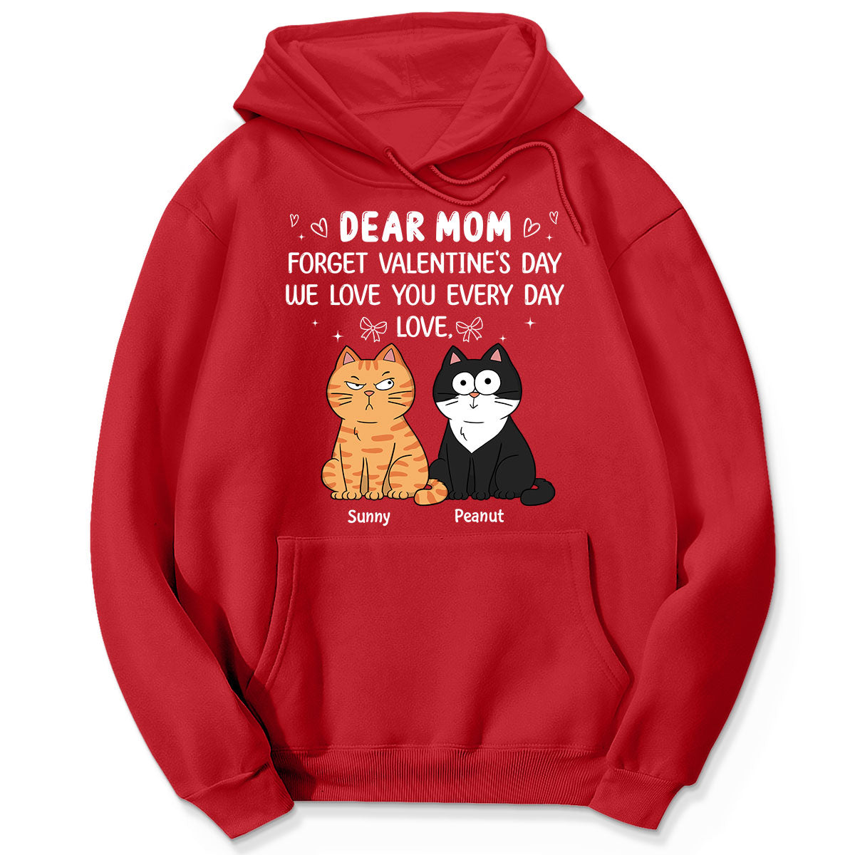 Forget Valentine's Day We Love You Every Day Gift Cat Lover Gift Personalized Shirt