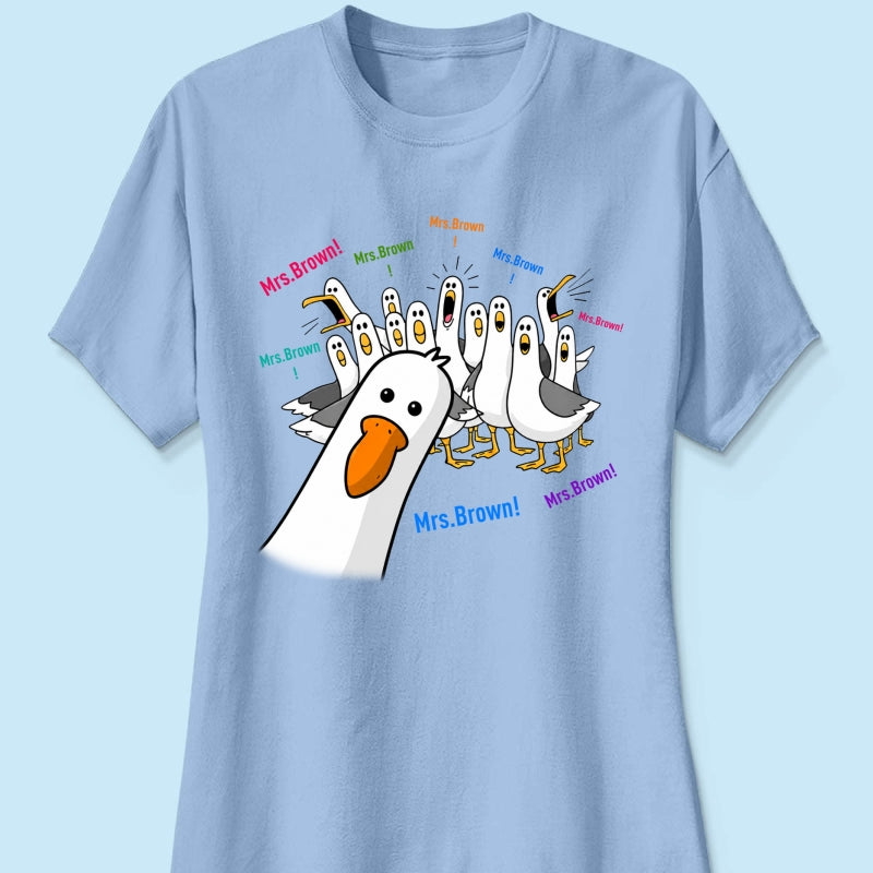 Funny Seagulls Teacher Name - Personalized Shirt - Back To School Gift For Teacher