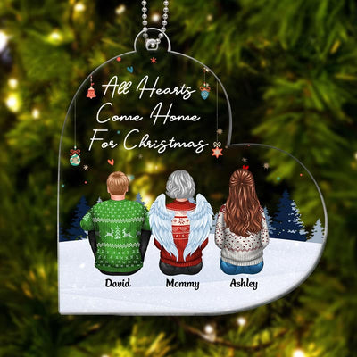 All Hearts Come Home For Christmas Family Heart Shape Personalized Acrylic Ornament