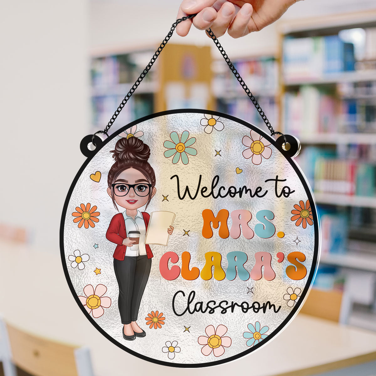 Teacher Flowers Welcome To Classroom Personalized Acrylic Suncatcher