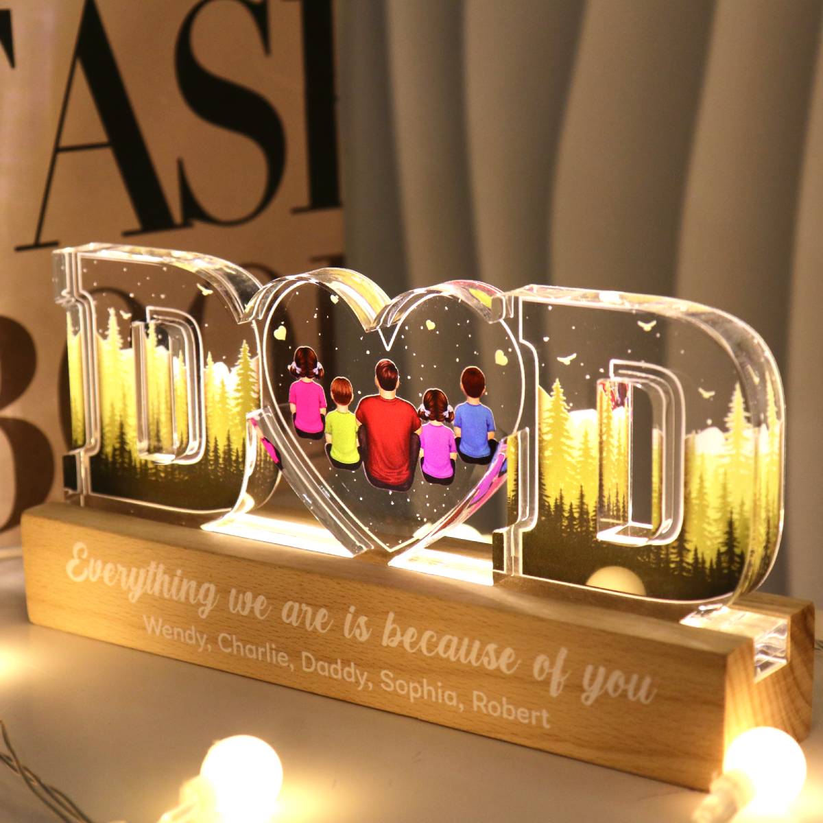 Dad Everything We Are Is Because Of You Back View Personalized LED Night Light, Father's Day Gift For Dad, Husband