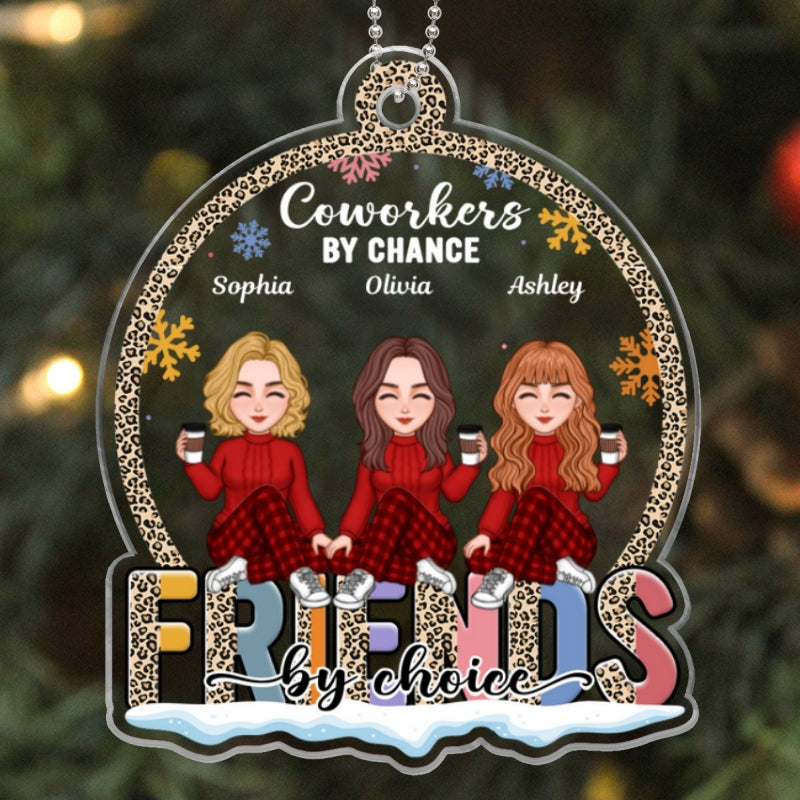 Coworker By Chance Friends By Choice Personalized Acrylic Ornament