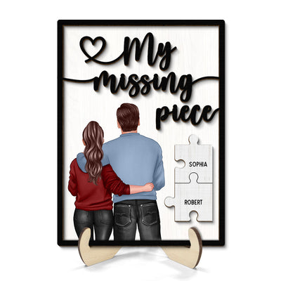 My Missing Piece Couple Standing Back View Valentine‘s Day Gift For Her Gift For Him Personalized 2-Layer Wooden Plaque