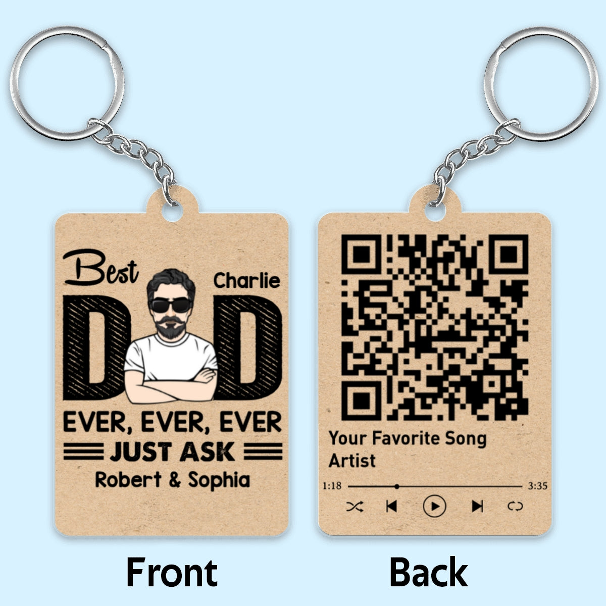 Best Dad Ever Just Ask Kids Favorite Song Scannable QR Code Personalized Acrylic Keychain