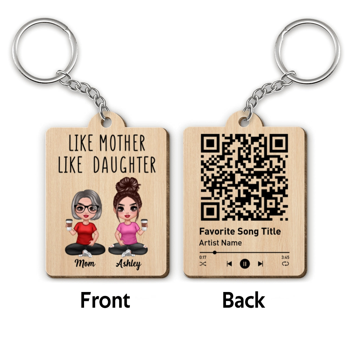 Like Mother Like Daughters Favorite Song Scannable QR Code Personalized Wooden Keychain