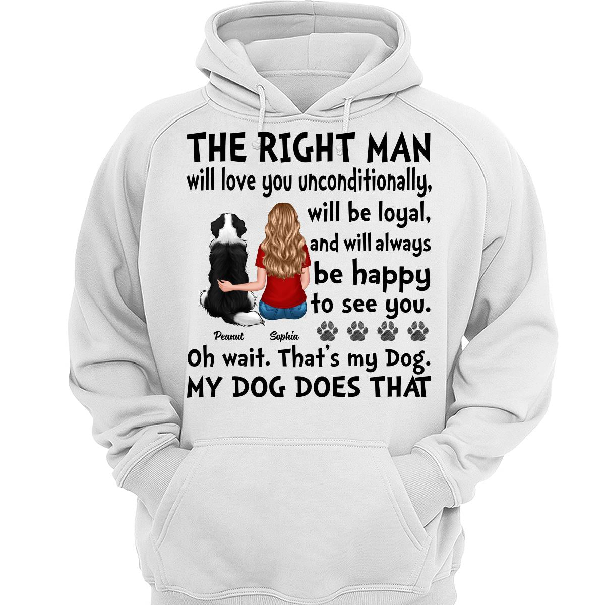 The Right Man Love You Unconditionally Gift For Dog Cat Lovers Personalized Shirt