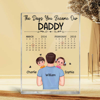 The Days You Became Our Dad Back View Dad Holding Kids Personalized Vertical Rectangle Acrylic Block Plaque