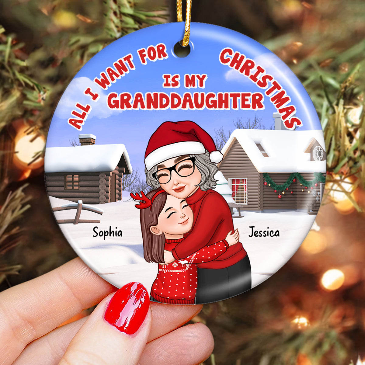 All I Want For Christmas Is My Grandkid Personalized Circle Ornament