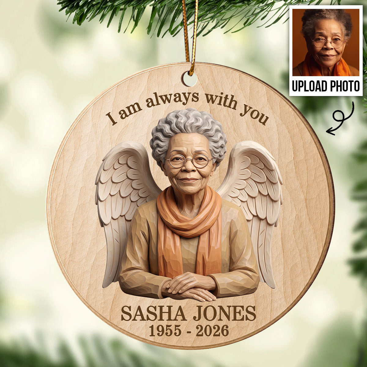 Always With You Custom Photo of Lost Loved One - Personalized Wooden Ornament - Memorial Gift, Sympathy Gift