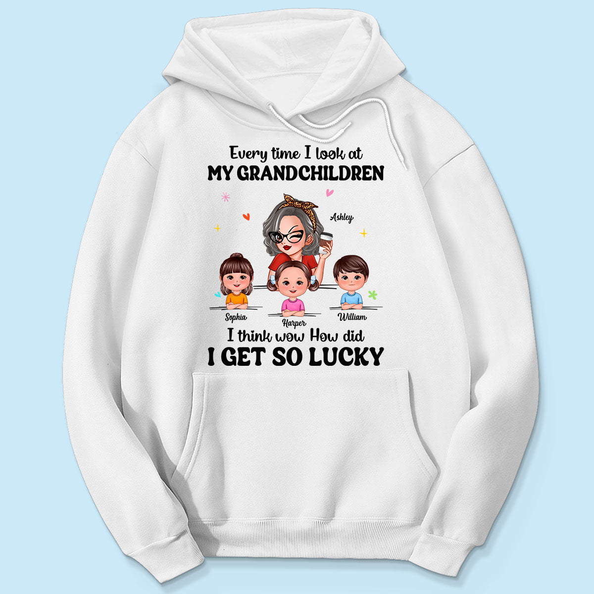 Wow How Did I Get So Lucky Personalized Shirt, Gift For Grandma