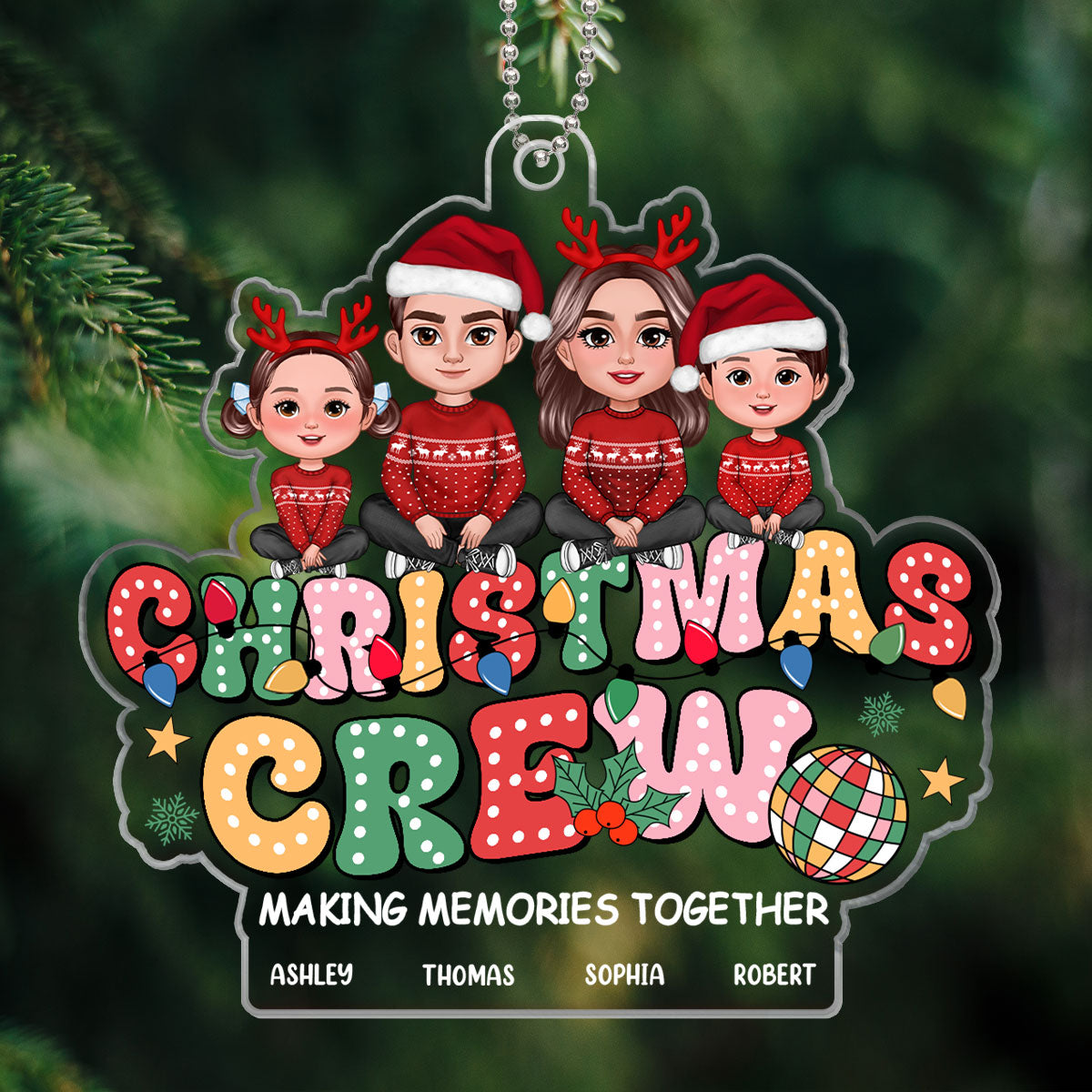 Christmas Crew Making Memories Together Family Personalized Acrylic Ornament, Family Christmas Gift