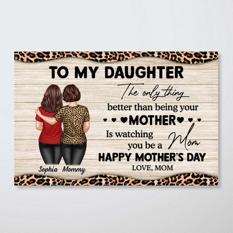 Leopard Pattern Texture To My Daughter From Mom Happy Mother's Day Personalized Poster