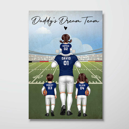 American Football Dad Dream Team Personalized Poster, Coolest Father's Day Gift For Dad, For Grandpa, For Husband