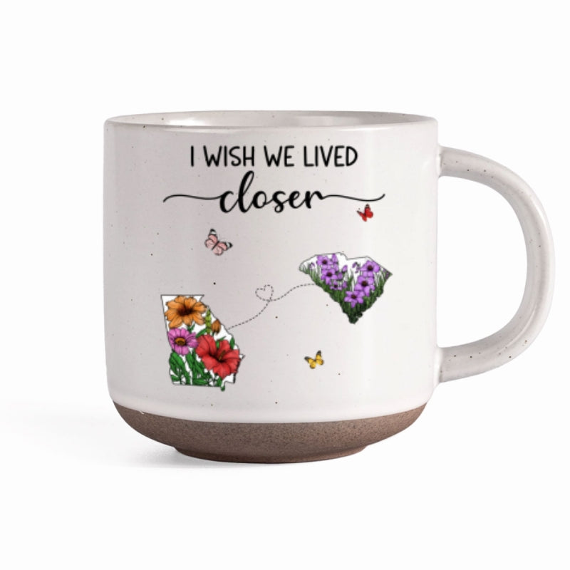 Wish We Lived Closer Wildflower State Map Personalized Pottery Mug
