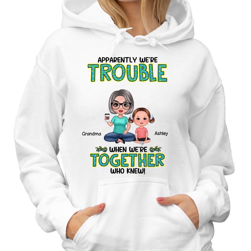 Get In Trouble Doll Grandma Grandkids Personalized Shirt