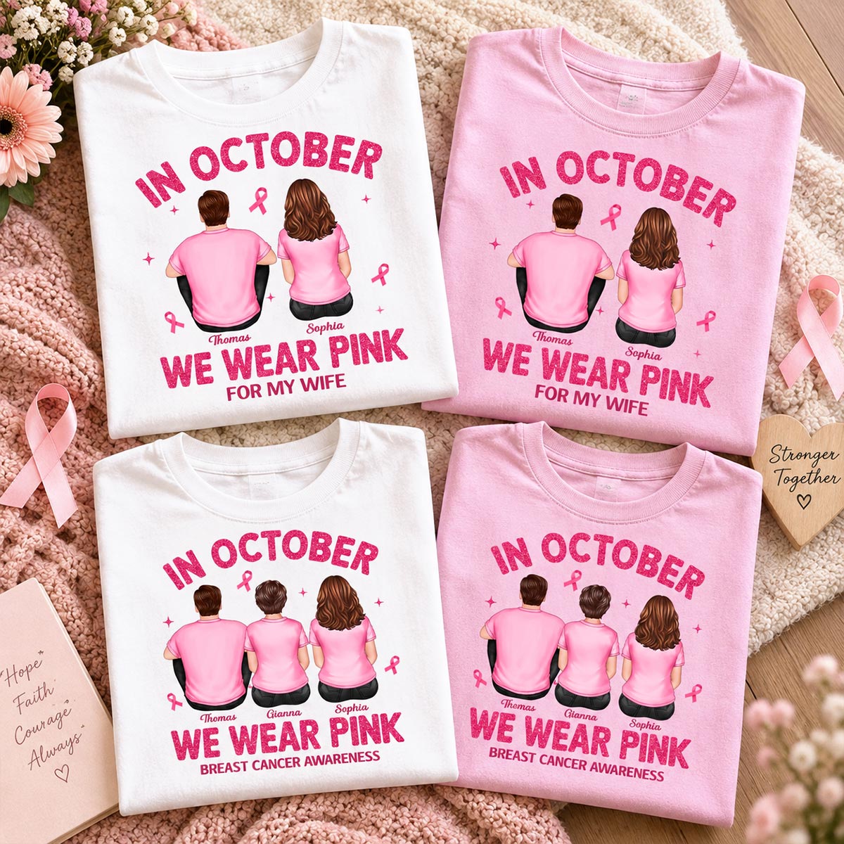 In October We Wear Pink - Personalized Shirt - Breast Cancer Awareness Support