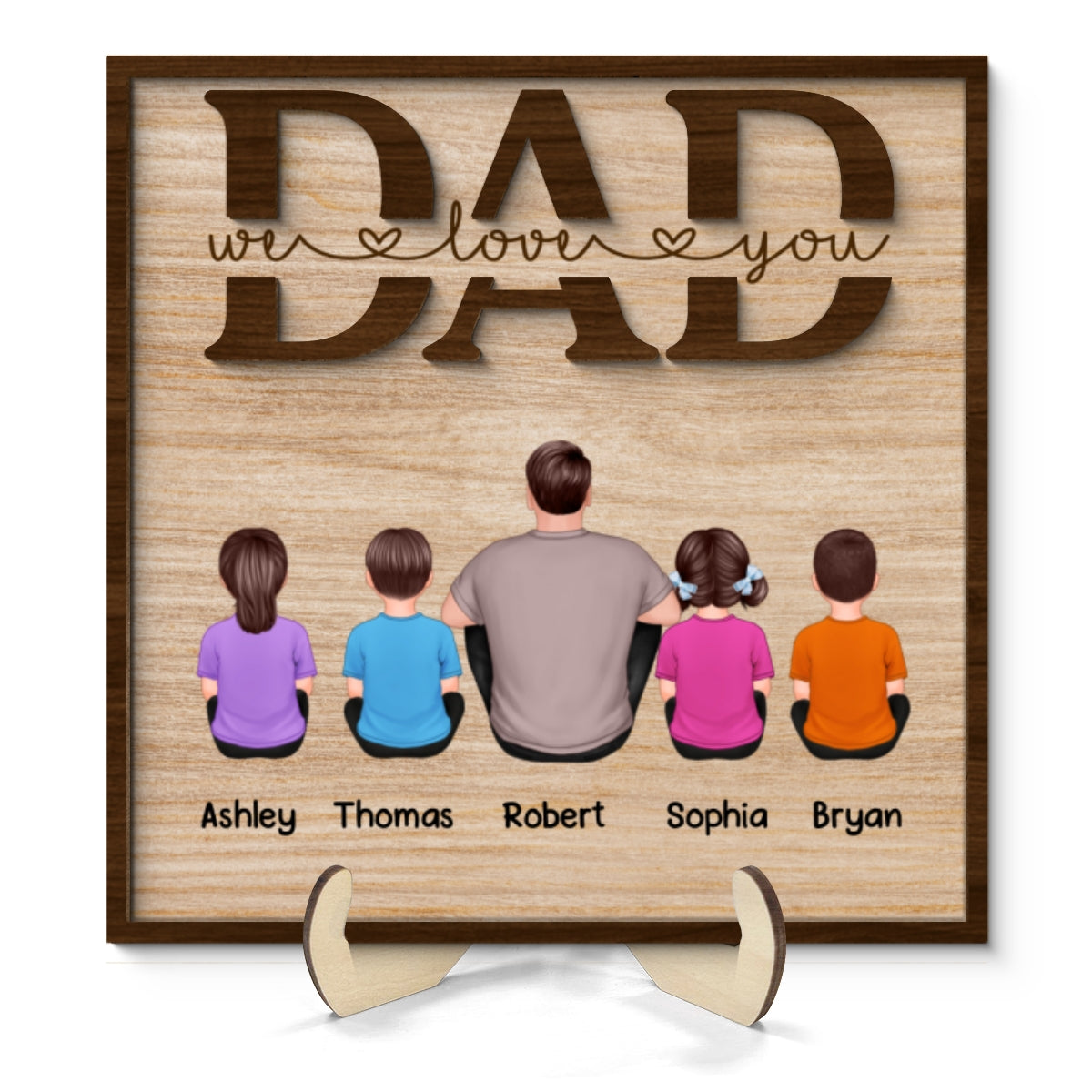DAD We Love You Gift Personalized 2-Layer Wooden Plaque