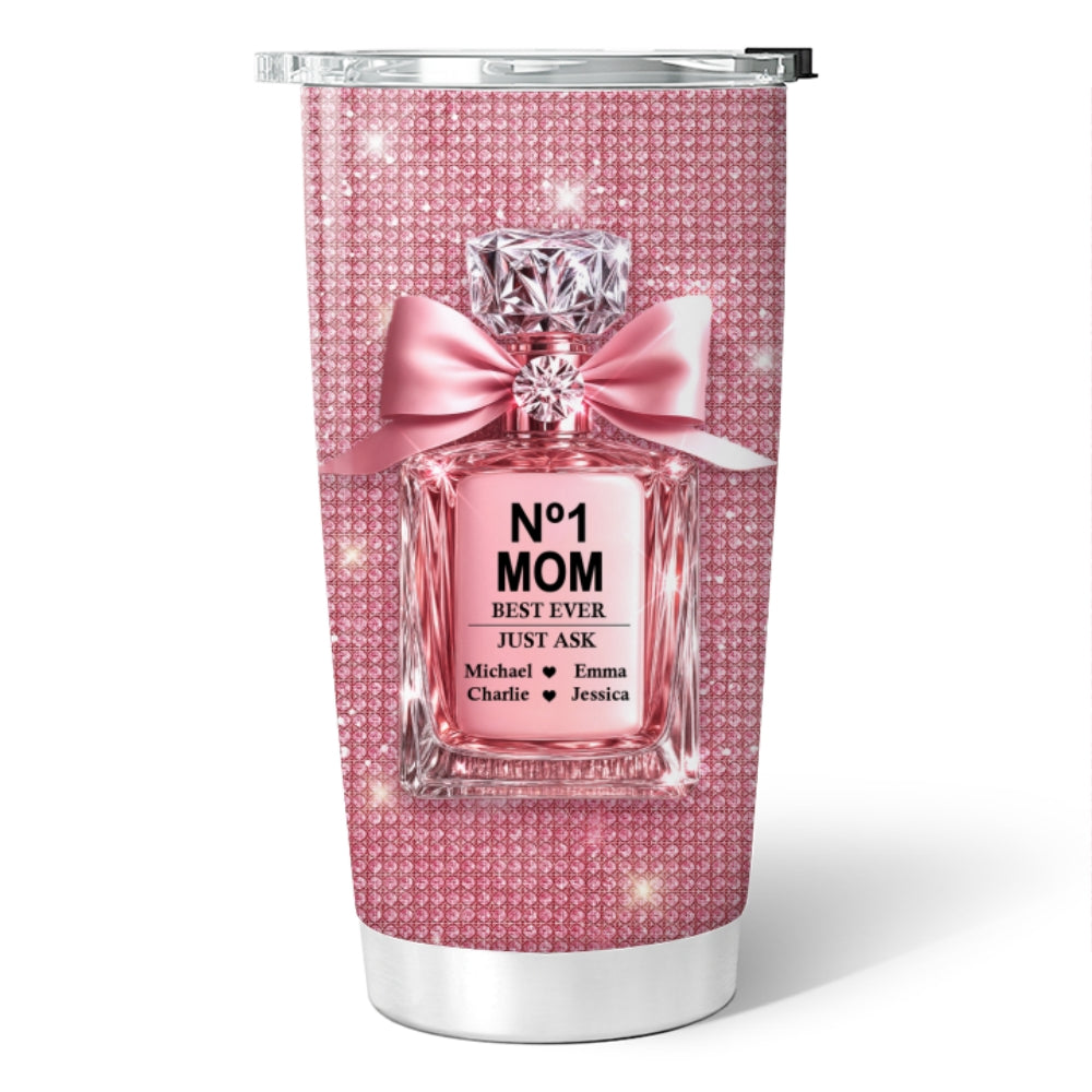 3D Effect Perfume MOM No 1 Best Ever Just Ask Personalized Tumbler, Gift For Mom