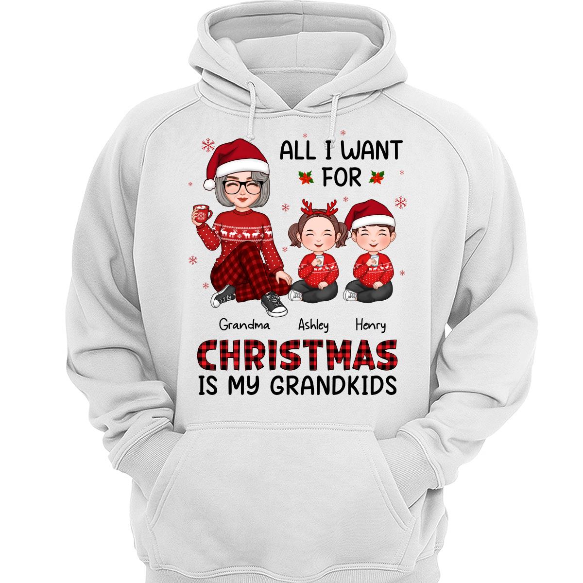Christmas Cute Grandma All I Want For Christmas Is My Grandkids Personalized Shirt