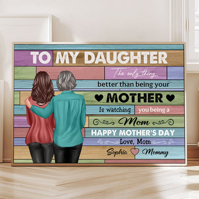 To My Daughter From Mom Happy Mother's Day Beautiful Color Palette Personalized Poster, Heartfelt Gift For Daughter