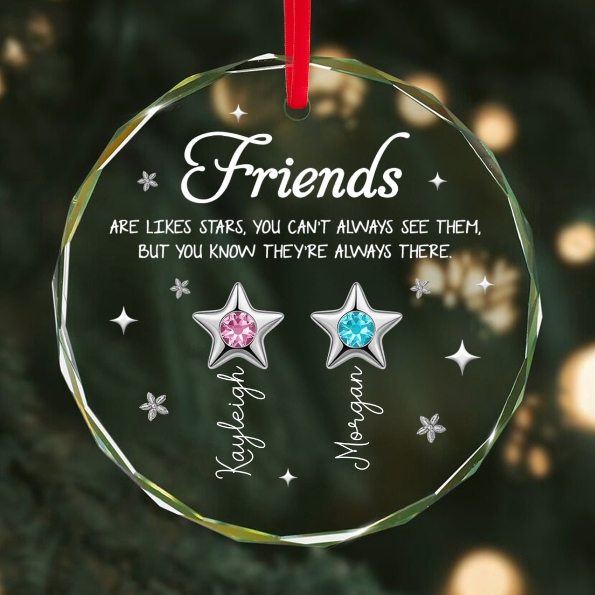 3D Birthstone Effect Custom Color Friends Sisters Are Like Star - Personalized Glass Ornament - Gift For Best Friends, Sisters