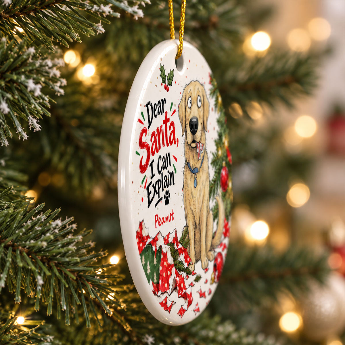 Dear Santa I Can Explain Funny Guilty Dog - Personalized Ceramic Ornament - Funny Christmas Tree Decor For Dog Lovers