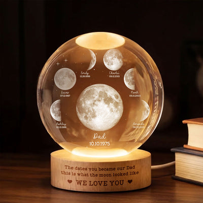 The Date You Became Our Dad - Personalized Crystal Ball LED Night Light - Custom Moon Phase by Date, Father's Day Gift for Dad, Husband
