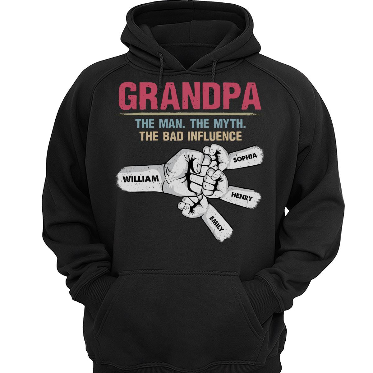 Grandpa Papa The Man The Myth The Bad Influence Fist Bump Personalized Shirt