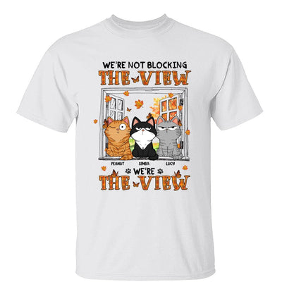 I‘m Not Blocking The View Funny Cats Expressions Personalized Shirt