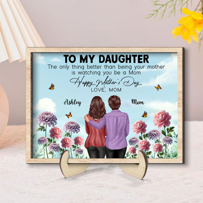 To My Daughter From Mom Happy Mother's Day Birth Flower Personalized 2-Layer Wooden Plaque, Gift For Daughter