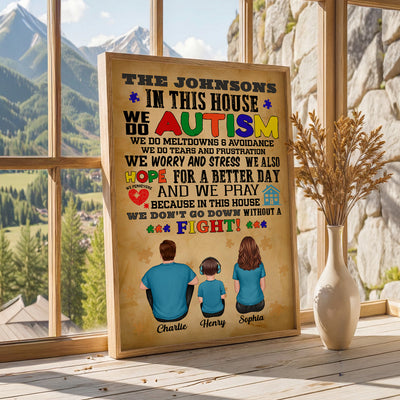 In This House We Do Autism Family Back View - Personalized Poster - Autism Awareness Home Decor