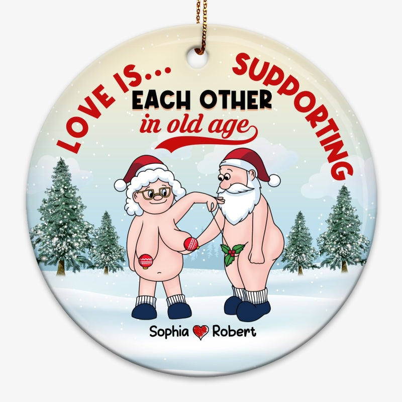Funny Old Couple Love Is Supporting In Old Age Christmas Personalized Circle Ornament