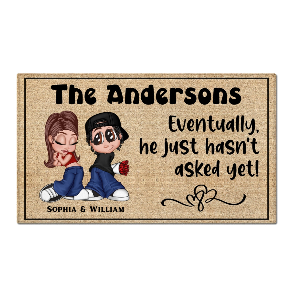 Eventually He Hasn‘t Asked Yet Y2K Couple Funny Housewarming Gift Personalized Doormat