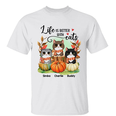 Life Is Better With Cats Fall Season Autumn Personalized Shirt