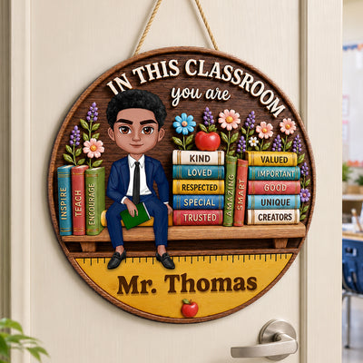 Custom Male Teacher in This Classroom - Personalized Wooden Door Sign - Teacher Wall Decor Sign, Back to School Gift for Teachers