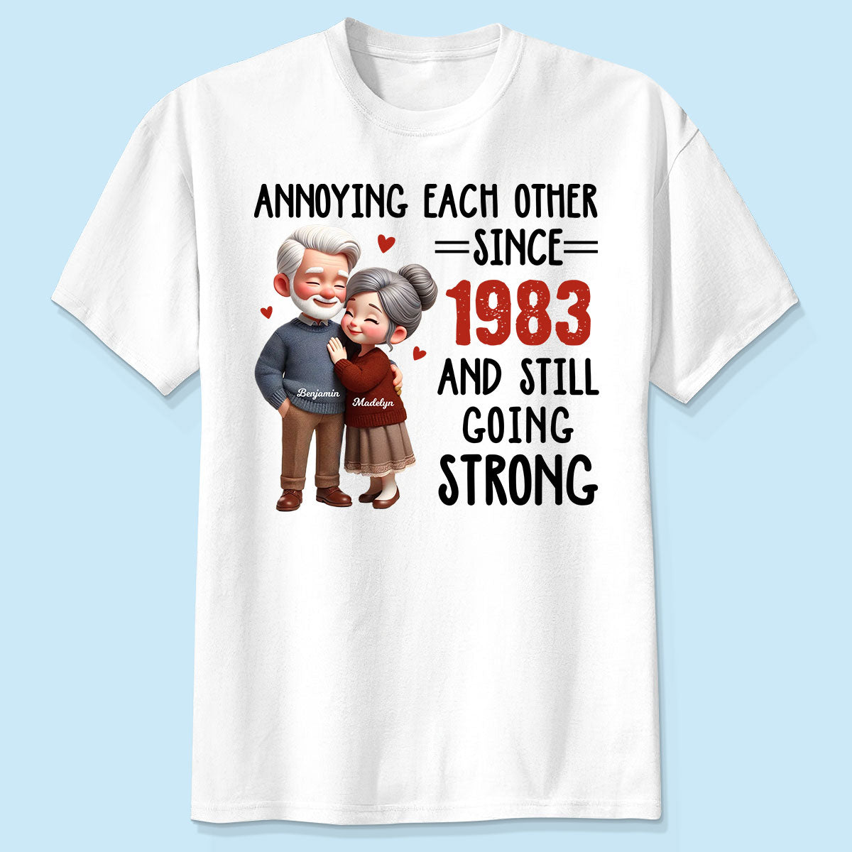Old Couple Annoying Each Other Personalized Shirt, Gift for him, Gift for her