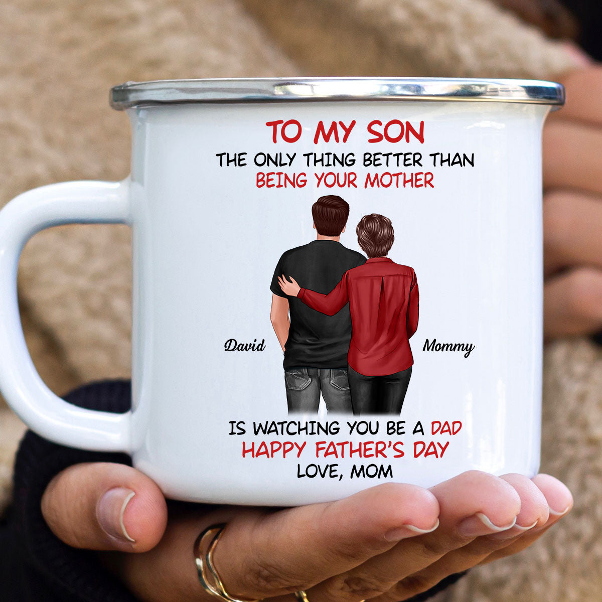 To My Son From Mom Happy Father‘s Day Back View Personalized Campfire Mug