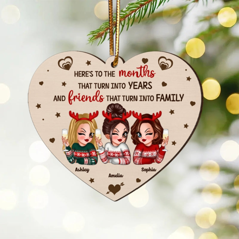Friends That Turn Into Family Personalized Wooden Ornament, Christmas Gift For Best Friends