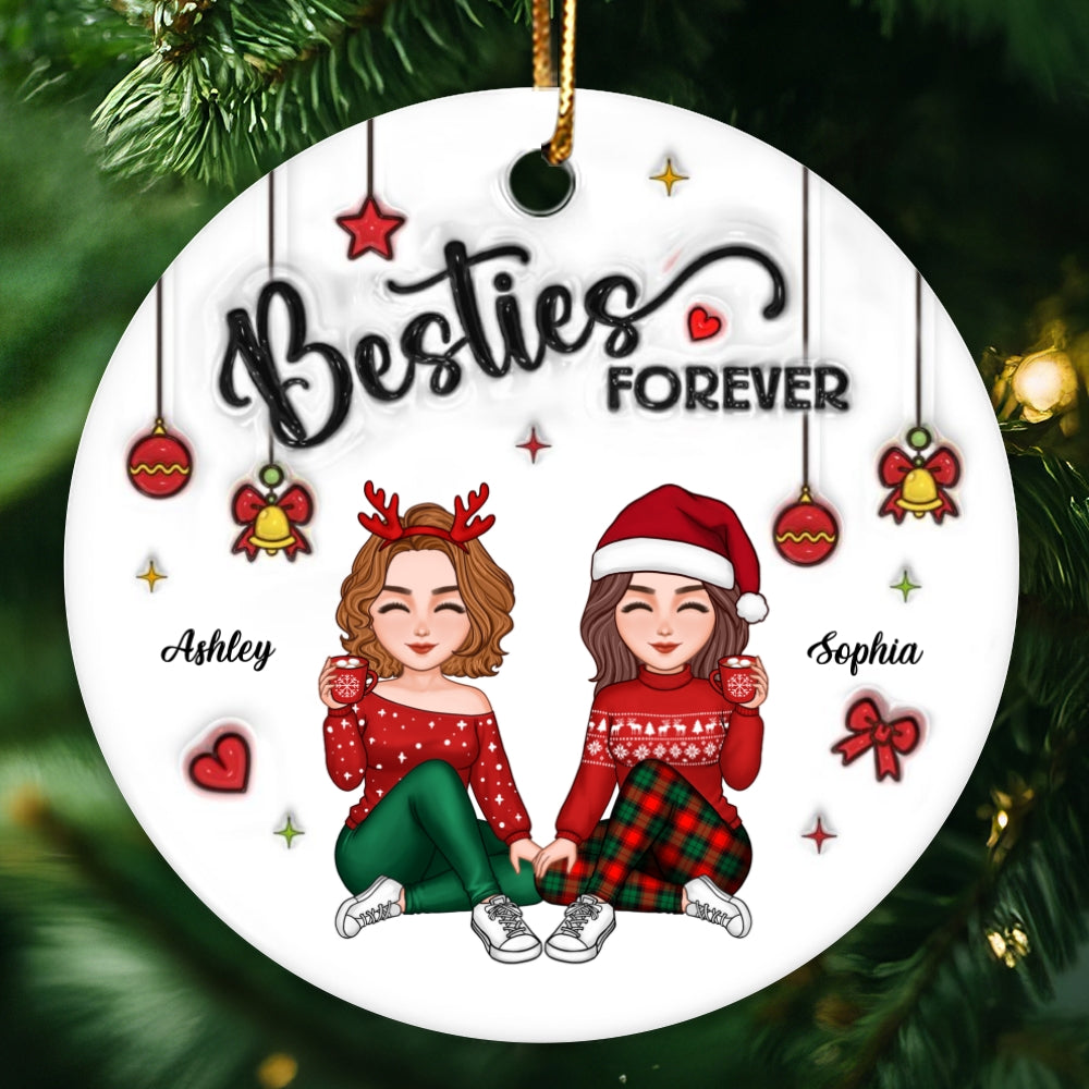 3D Inflated Effect Gorgeous Besties Forever Personalized Ceramic Ornament, Christmas Gift For Best Friends