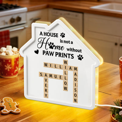 A House Is Not A Home Without Paw Prints Custom Pet Names Crossword Art - Personalized Light Box
