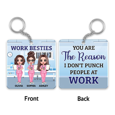 Nurse Besties Reason Don‘t Punch People At Work Personalized Acrylic Keychain