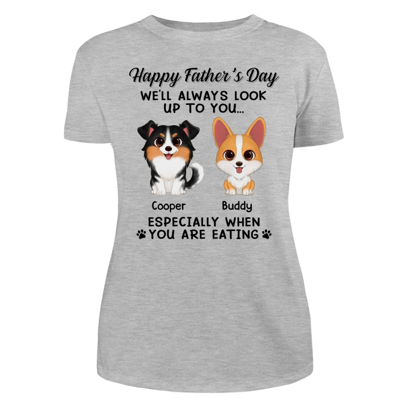 Happy Father‘s Day We’ll Always Look Up To You Watercolor Cute Dogs Personalized Shirt