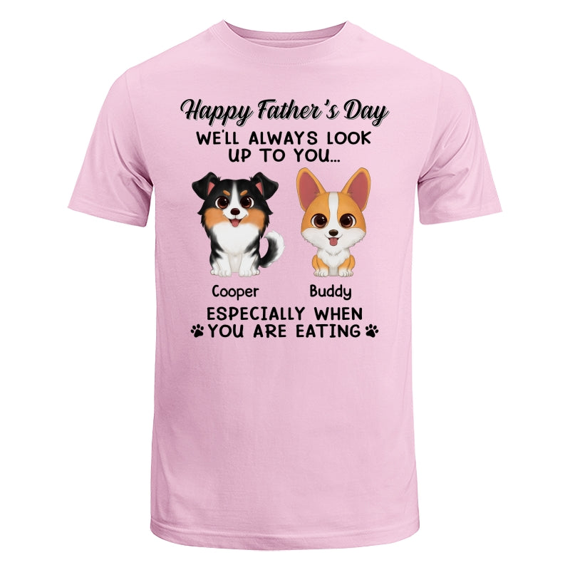 Happy Father‘s Day We’ll Always Look Up To You Watercolor Cute Dogs Personalized Shirt