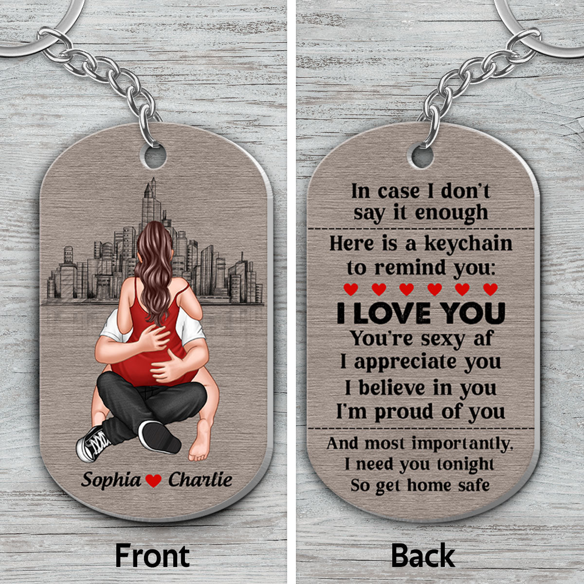 I Need You Tonight So Get Home Safe Couple Personalized Metal Keychain