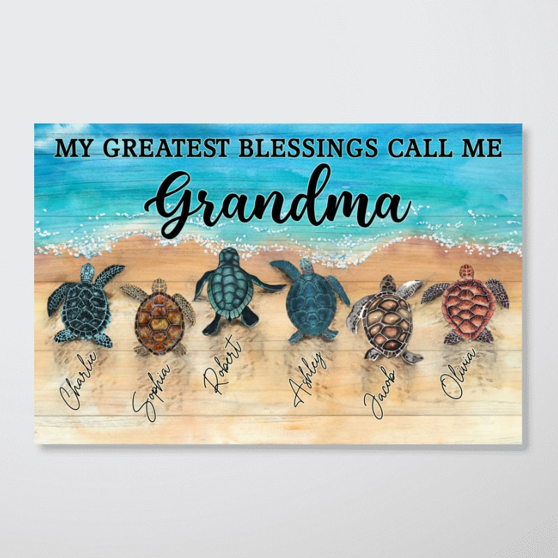My Greatest Blessings Call Me Grandma Turtles Personalized Horizontal Poster
