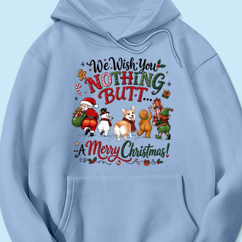 We Wish You Nothing Butt a Merry Christmas - Personalized Shirt - Funny Christmas Holiday Tee for Dog Moms