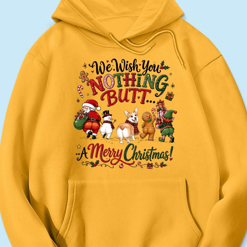 We Wish You Nothing Butt a Merry Christmas - Personalized Shirt - Funny Christmas Holiday Tee for Dog Moms