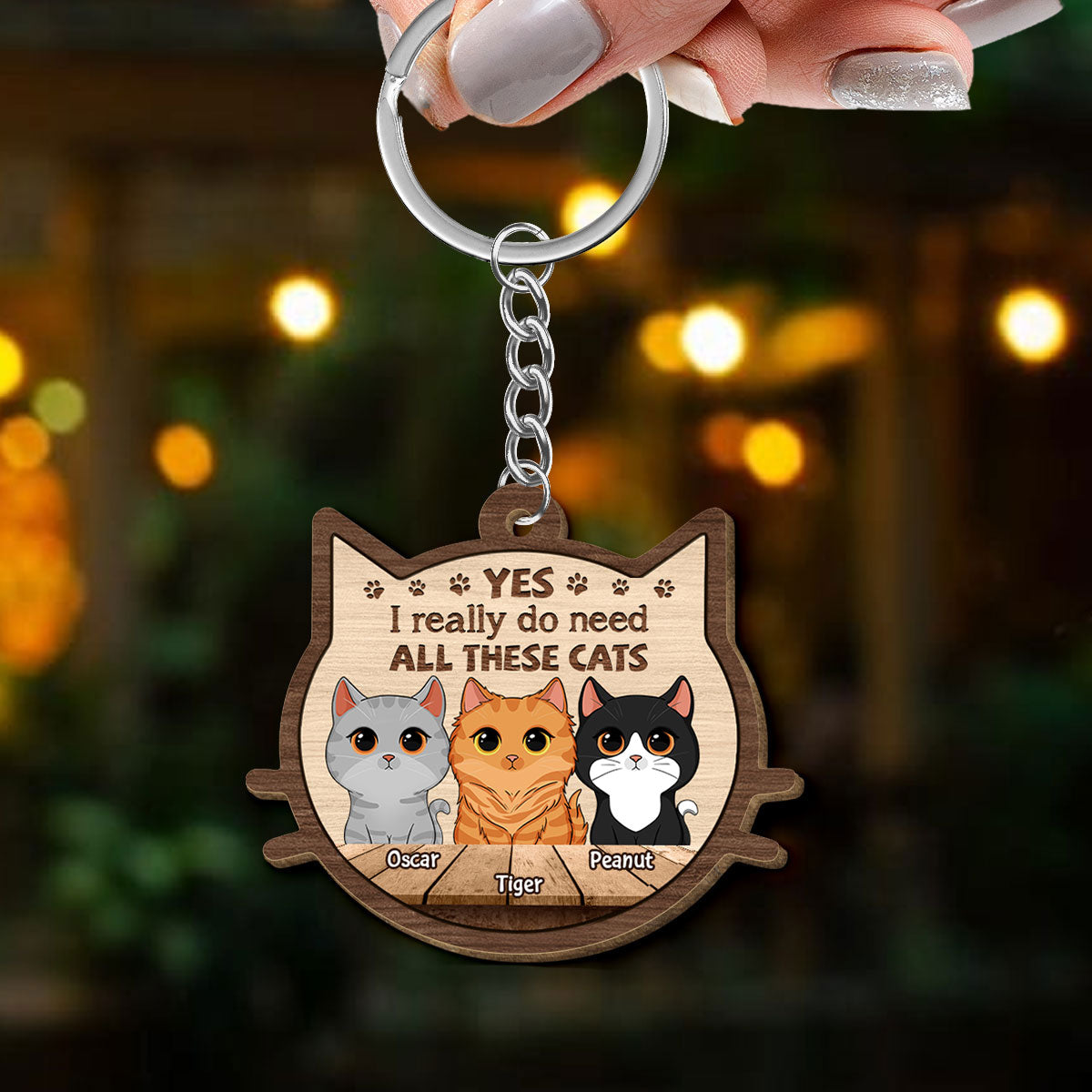 I Do Need All These Cats Personalized Wooden Keychain