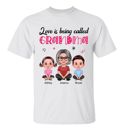 Pretty Doll Grandma Grandkids Love Is Being Called Mom Grandma Personalized Shirt