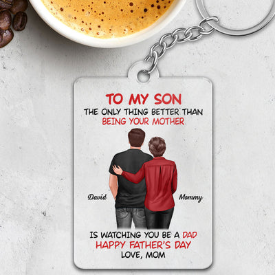 To My Son From Mom Happy Father‘s Day Back View Personalized Acrylic Keychain